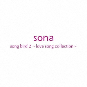 song bird 2 ～love song collection～