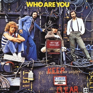 The Who/フー・アー・ユー +5