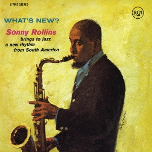 Sonny Rollins/What's New?