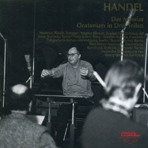 ヘンデル:オラトリオ「メサイア」(全曲=独語版)