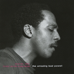 Bud Powell/コンプリート・ジ・アメイジング・バド・パウエル Vol.1