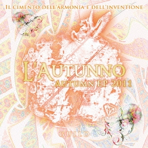 Autumn EP 2011 ～L'Autunno～＜通常盤＞