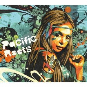 Pacific Roots vol.2