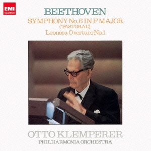 オットー・クレンペラー/ベートーヴェン:交響曲 第6番 ≪田園 