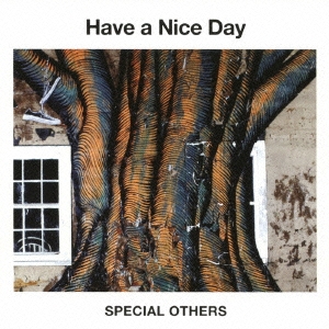 Have a Nice Day ［CD+DVD］＜初回限定盤＞
