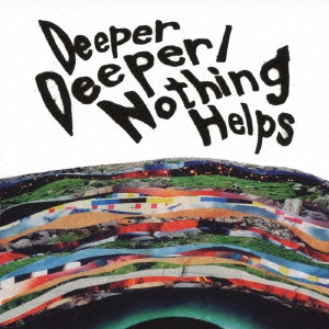ONE OK ROCK/Deeper Deeper/Nothing Helps[AZCS-2024]