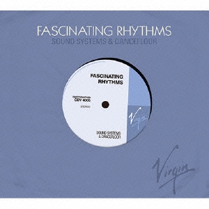 ヴァージン・レコード:ファッシネイティング・リズムズ 1988-2013＜生産限定盤＞