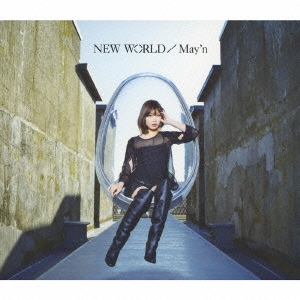 May'n/NEW WORLD ［CD+DVD］＜初回生産限定盤＞