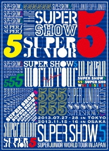 SUPER JUNIOR SUPER SHOW5 WORLD TOUR In Japan ［3DVD+フォトブック］＜初回生産限定盤＞