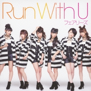 Run With U ［CD+DVD］