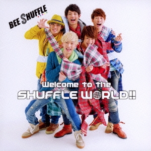 Welcome to the SHUFFLE WORLD!! ［CD+DVD+フォトブック］＜初回限定盤A＞