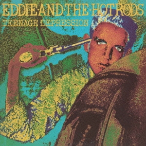 Eddie & The Hot Rods/十代の爆走