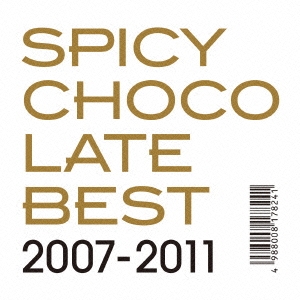 SPICY CHOCOLATE/BEST 2007-2011[TKCA-74180]