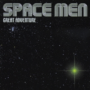 SPACE MEN