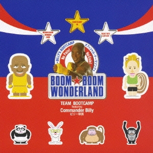 BOOM★BOOM WONDERLAND ～BILLY'S BOOTCAMP オフィシャル・テーマソング ［CD+DVD］