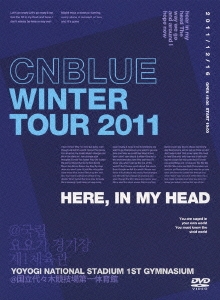 Winter Tour 2011 ～Here, In my head～ @国立代々木競技場第一体育館