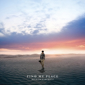 FIND MY PLACE＜通常盤＞