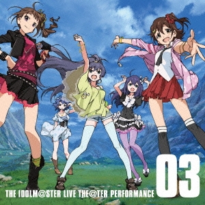Ұ/THE IDOLM@STER LIVE THE@TER PERFORMANCE 03[LACA-15308]