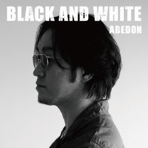 BLACK AND WHITE＜Ki/oon盤＞