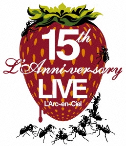 L'ArcenCiel/15th L'Anniversary LIVE[KSXL-159]