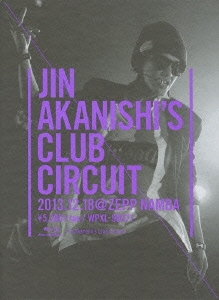 Jin Akanishi's Club Circuit Tour ［Blu-ray Disc+ハードカバー・フォト・ブック］＜初回限定盤＞