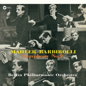 ジョン・バルビローリ/マーラー:交響曲 第9番
