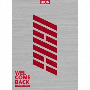WELCOME BACK -COMPLETE EDITION- ［2CD+Blu-ray Disc+PHOTOBOOK］＜初回生産限定盤＞