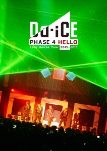 Da-iCE Live House Tour 2015-2016 -PHASE 4 HELLO- ［2DVD+フォトブック］＜初回盤＞