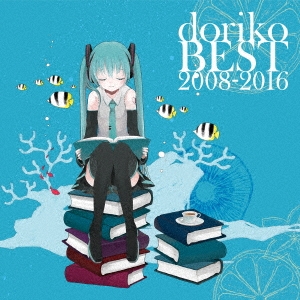 doriko BEST 2008-2016＜通常盤＞