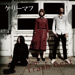 with Trash Beat