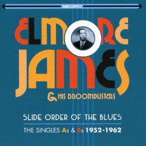 ブルース・スライド・ギター シングルス A's&B's 1952-1962