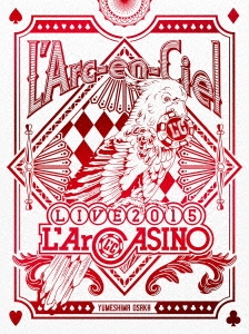 L'Arc-en-Ciel LIVE 2015 L'ArCASINO ［Blu-ray Disc+2CD］＜初回生産限定盤＞