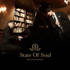 Skoop On Somebody/State Of Soul＜初回生産限定盤＞