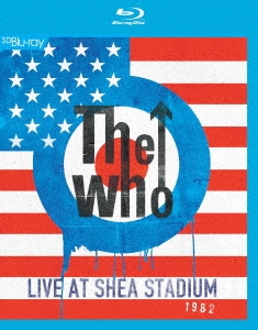 The Who/ライヴ・アット・シェイ・スタジアム 1982＜完全生産限定廉価版＞