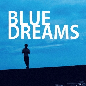BLUE DREAMS