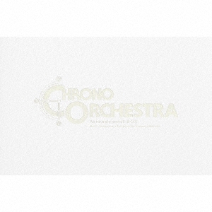 ˥å/CHRONO Orchestral Arrangement BOX㴰ס[SQEX-10727]