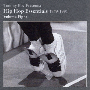 Tommy Boy Presents:Hip Hop Essentials Vol.8