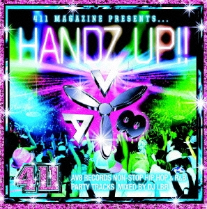 411 Presents HANDZ UP!!  ［CD+DVD］
