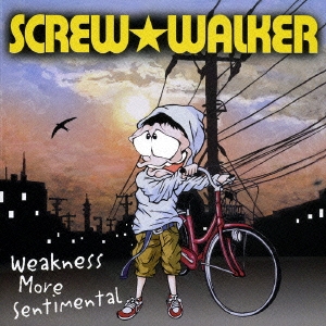 Weakness More Sentimental