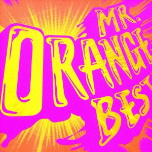 MR.ORANGE BEST ［CD+DVD］
