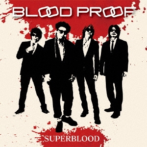 SUPERBLOOD/BLOOD PROOF[BLOOD0001]