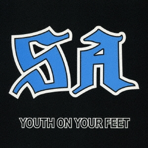 YOUTH ON YOUR FEET