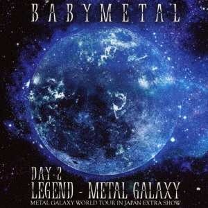 BABYMETAL/LIVE ALBUM(2)LEGEND - METAL GALAXY [DAY-2] (METAL GALAXY WORLD TOUR IN JAPAN EXTRA SHOW)[TFCC-86718]