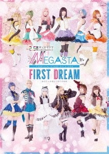2.5次元ダンスライブ「ツキウタ。」ステージ Girl's Side MEGASTA.『FIRST DREAM -あなたとみるはじめてのゆめ-』