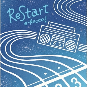 TOWER RECORDS ONLINE㤨e-Necca!/ReStart[AN-1038]פβǤʤ100ߤˤʤޤ