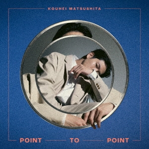 POINT TO POINT ［CD+DVD］＜初回限定盤＞