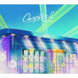 Sexy Zone/Chapter II ［CD+DVD］＜初回限定盤A＞