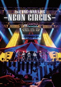 夢喰NEON 2nd ONE-MAN LIVE-NEON CIRCUS-