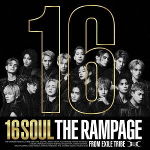 THE RAMPAGE from EXILE TRIBE/16SOUL ［3CD+DVD］＜LIVE盤＞