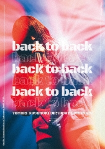 楠木ともり/TOMORI KUSUNOKI BIRTHDAY LIVE 2023 back to back